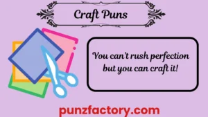 Read more about the article Craft Puns That Are a Cut Above the Rest! 🎨✂️<div class="last-updated" style="font-size:14px; font-weight:bold; color:#444; background:#f5f5f5; padding:10px; border-radius:5px; margin-top:10px; margin-bottom:20px;">
                 Last updated: March 2, 2025 at 4:30 am by nameyourteams@gmail.com
            </div>