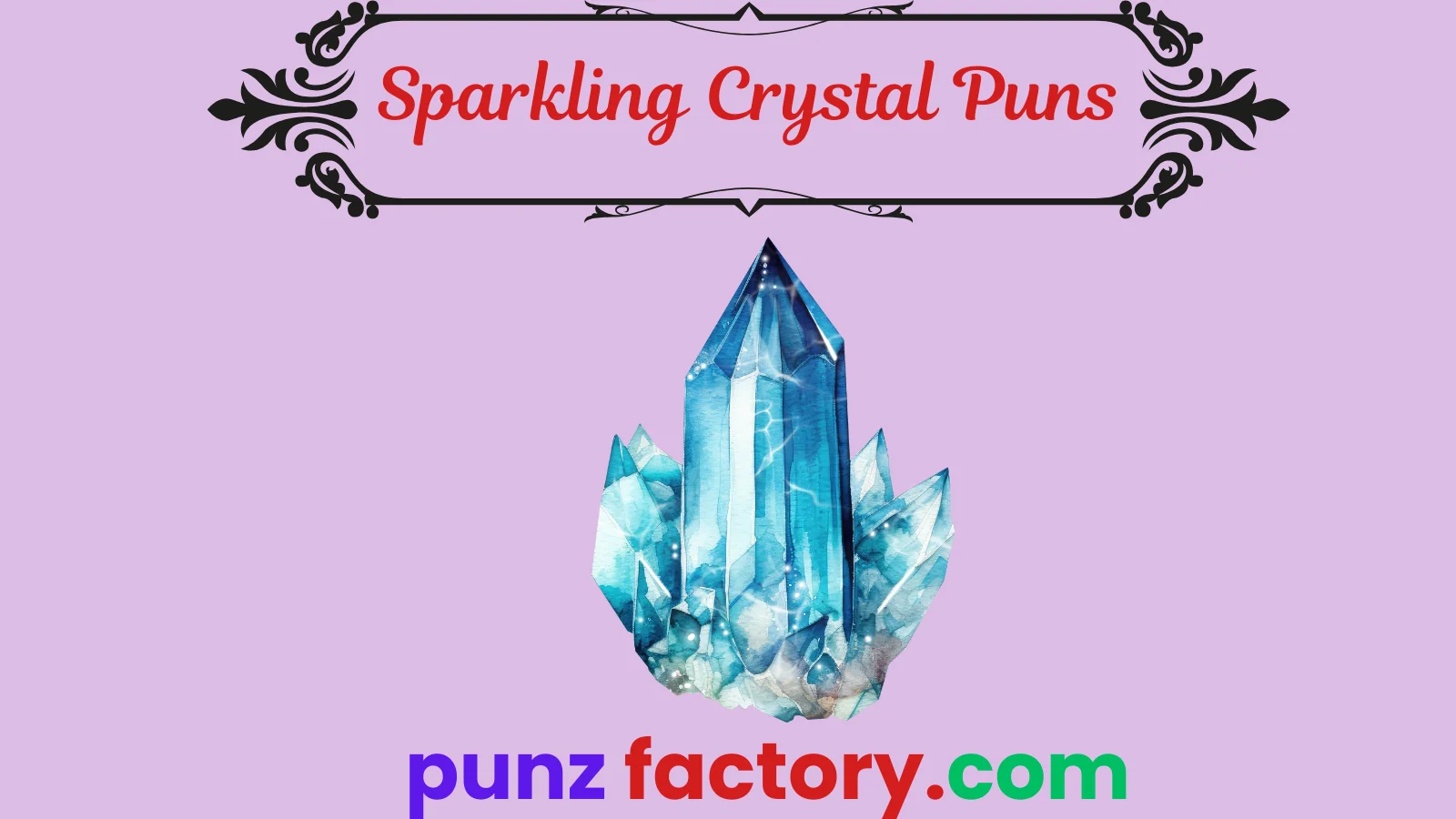 You are currently viewing Sparkling Crystal Puns to Brighten Your Day<div class="last-updated" style="font-size:14px; font-weight:bold; color:#444; background:#f5f5f5; padding:10px; border-radius:5px; margin-top:10px; margin-bottom:20px;">
                 Last updated: March 2, 2025 at 4:30 am by nameyourteams@gmail.com
            </div>