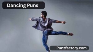 Read more about the article Dancing Puns: Step Up Your Caption, Joke, and Conversation Game!<div class="last-updated" style="font-size:14px; font-weight:bold; color:#444; background:#f5f5f5; padding:10px; border-radius:5px; margin-top:10px; margin-bottom:20px;">
                 Last updated: July 12, 2025 at 5:30 am by nameyourteams@gmail.com
            </div>