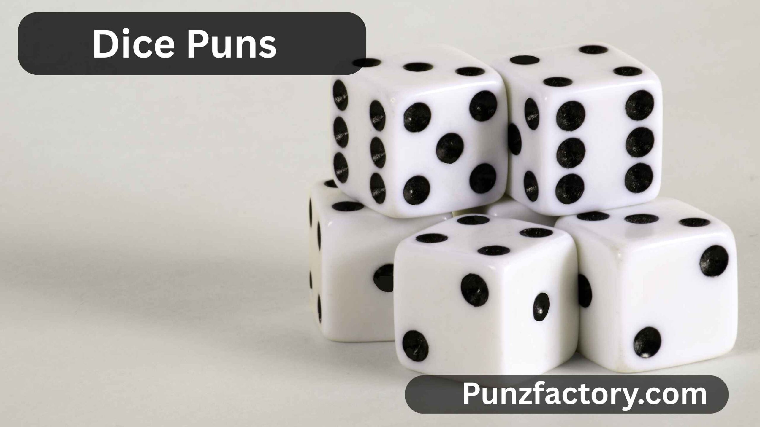 Read more about the article Dice Puns: Roll Your Way to Laughs with These Fun and Creative Wordplays 🎲