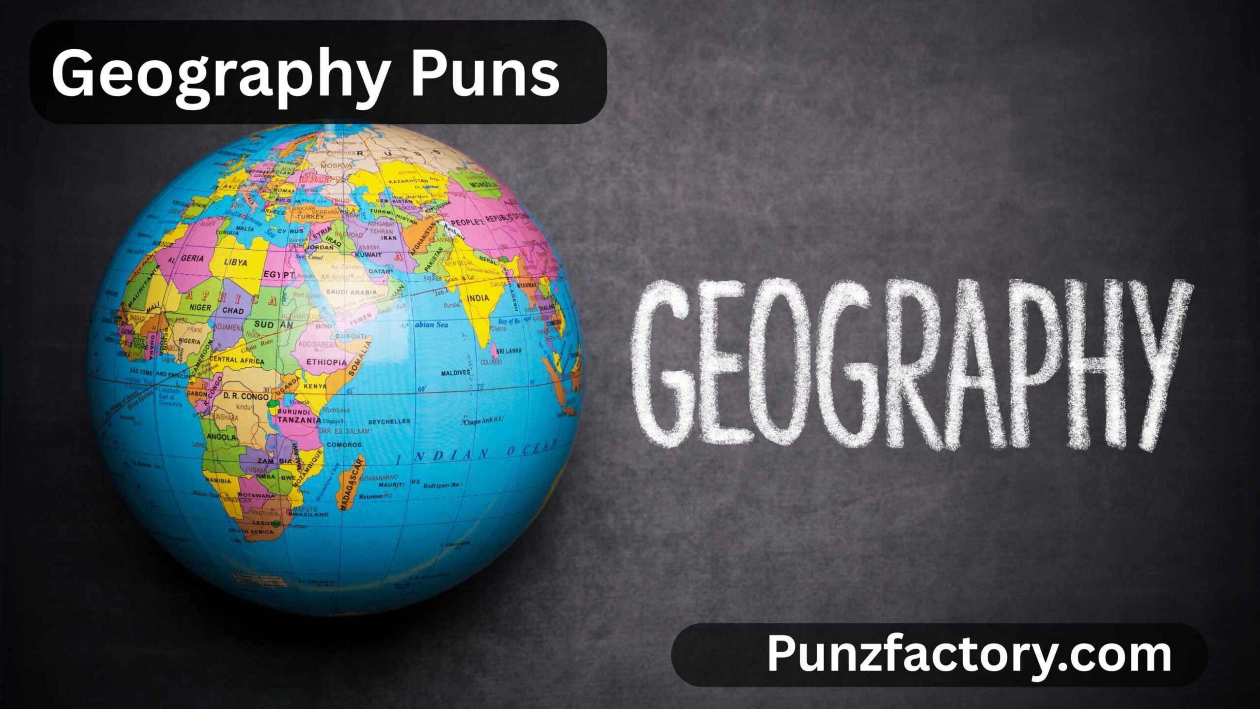 Read more about the article Geography Puns: The Ultimate Collection for Captions, Jokes & Fun Conversations