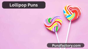 Read more about the article Lollipop Puns: Sweet, Fun, and Totally Tongue-Twisting! 🍭<div class="last-updated" style="font-size:14px; font-weight:bold; color:#444; background:#f5f5f5; padding:10px; border-radius:5px; margin-top:10px; margin-bottom:20px;">
                 Last updated: July 31, 2025 at 6:36 am by nameyourteams@gmail.com
            </div>
