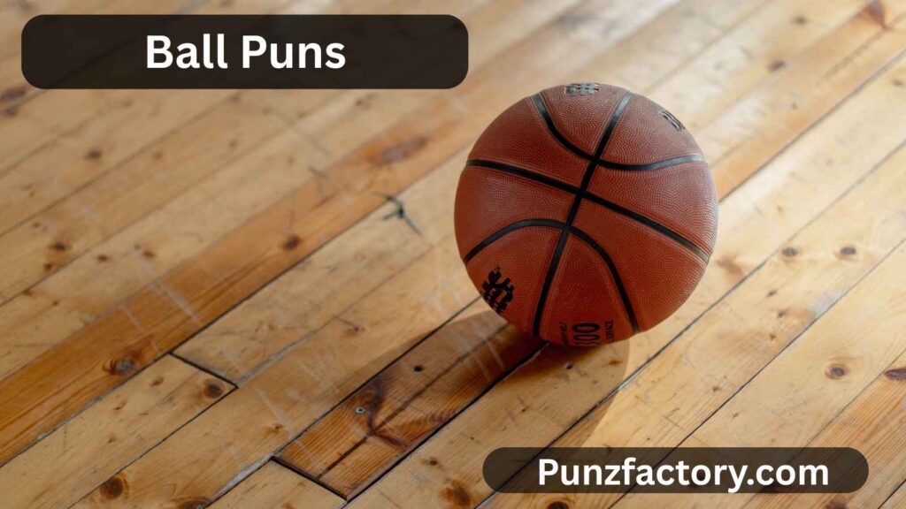 Ball Puns Dirty: The Cheekiest and Funniest Wordplay to Score Big Laughs